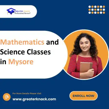 Mathematics and Science Classes in Mysore
