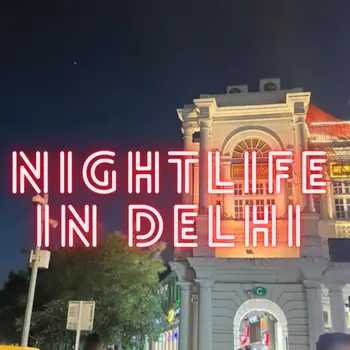 Nightlife in Delhi