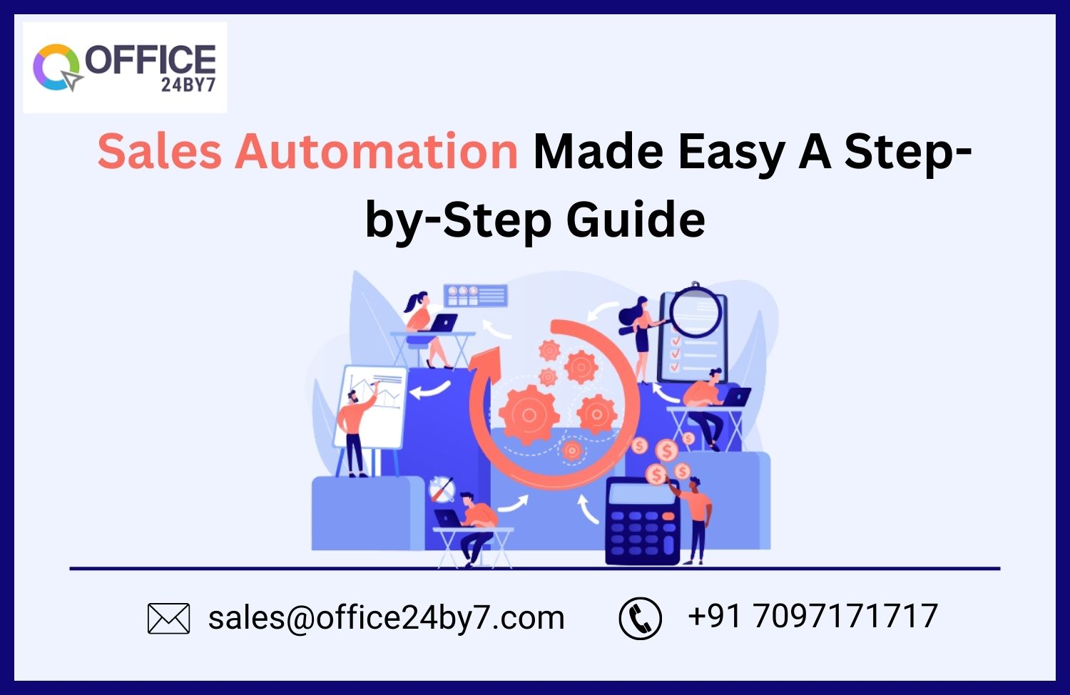Sales Automation Made Easy A Step-by-Step Guide