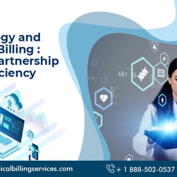 Technology and Medical Billing A Perfect Partnership for Efficiency 1