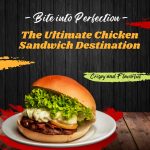The Ultimate Chicken Sandwich Destination