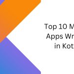 Top 10 Mobile Apps Written in Kotlin (1)