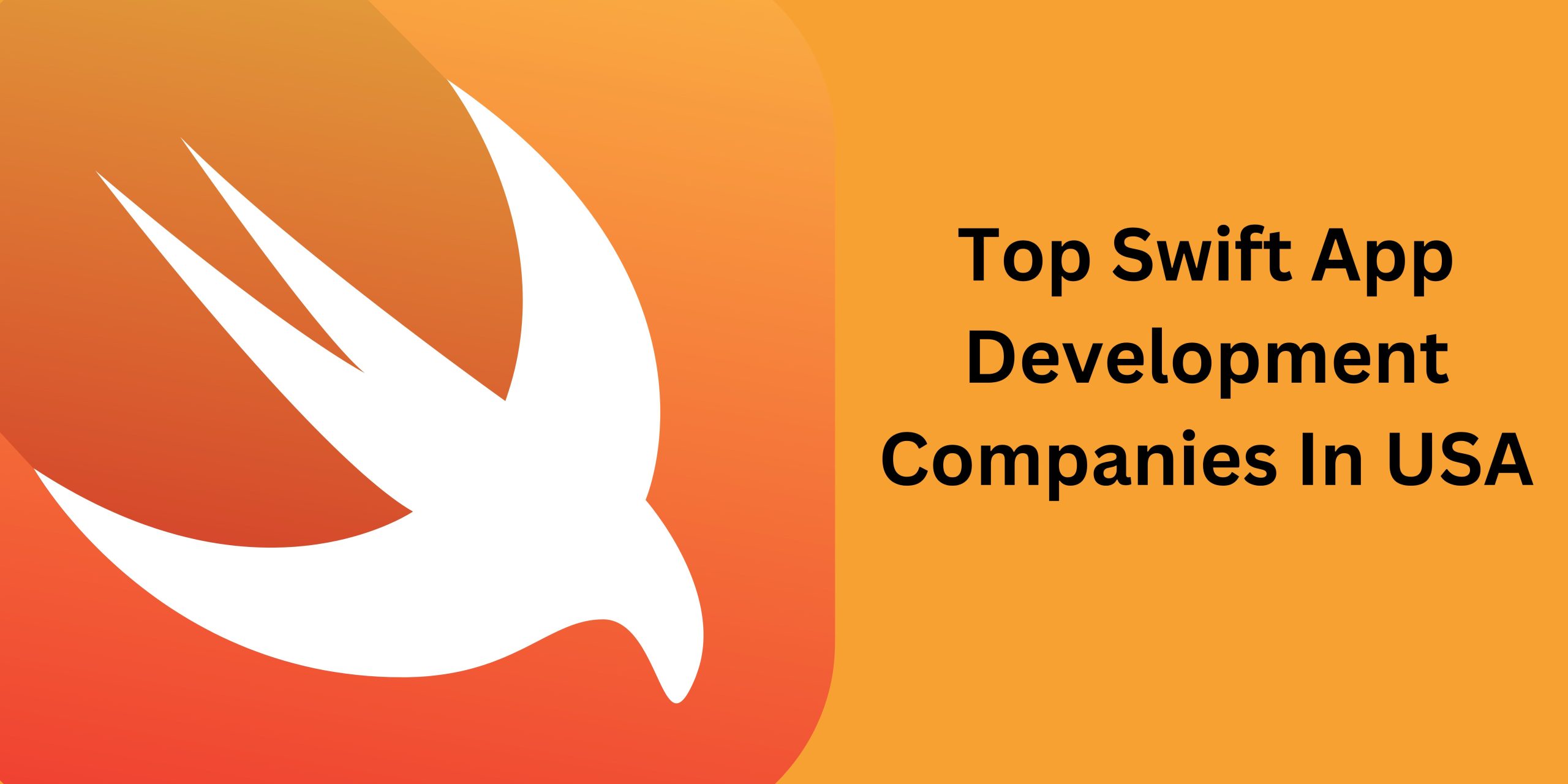 Top 10 Swift App Development Companies In USA (1)