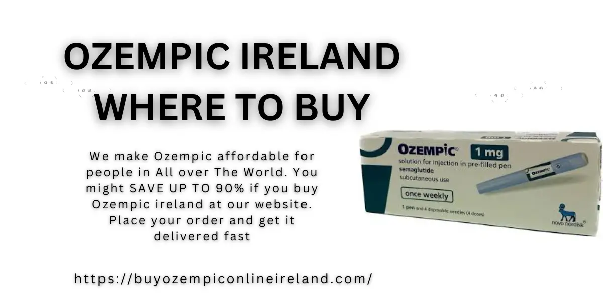 ozempic ireland where to buy