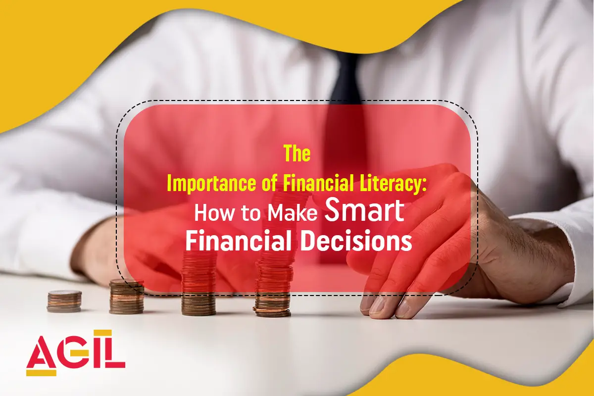 the-importance-of-financial-literacy-how-to-make-smart-financial-decisions