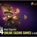 top-4-most-gigantic-online-casino-games-in-India