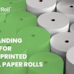 32 - The Expanding Market for Custom Printed Thermal Paper Rolls