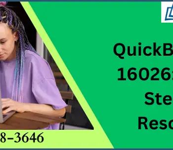 A Quick And Easy Guide To Solve QuickBooks Error 16026