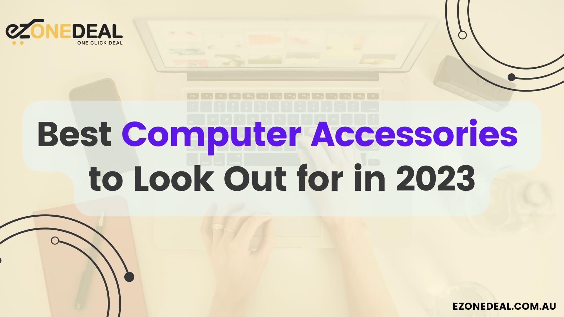 Best Computer Accessories to Look Out for in 2023