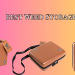 Best Weed Storage Bags
