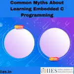 Common Myths About Learning Embedded C Programming
