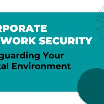 Corporate Network Security
