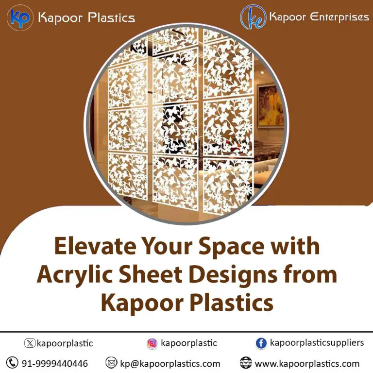 acrylic sheets from Kapoor Plastics