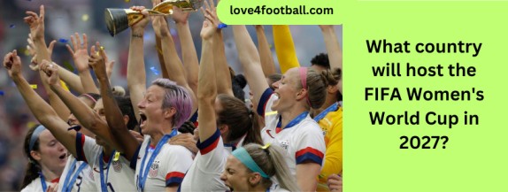 FIFA Women's World Cup in 2027