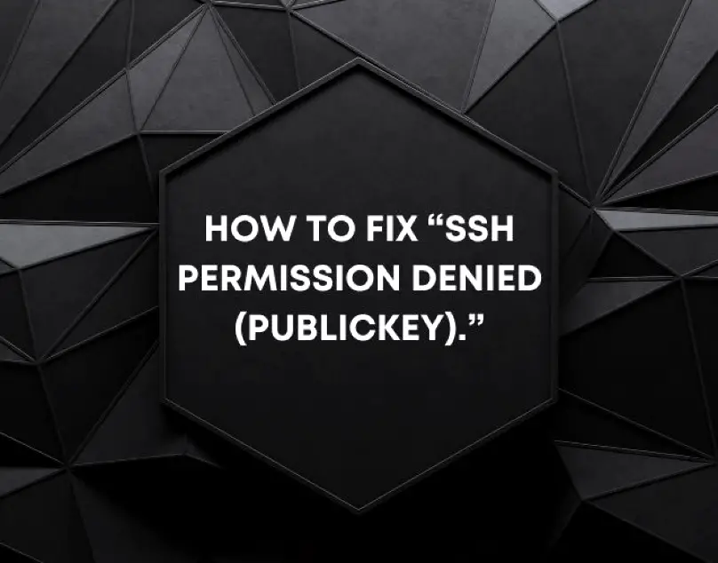 How-to-Fix-SSH-Permission-Denied-publickey (2)