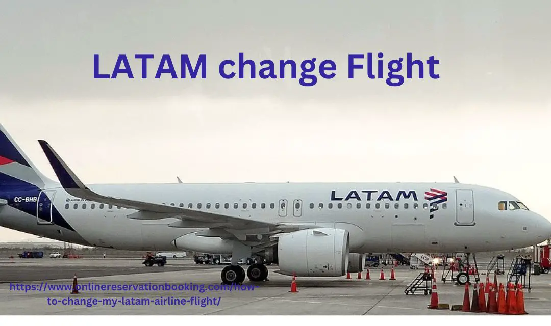 LATAM change Flight