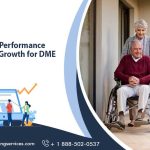 Measuring Performance and Revenue Growth for DME