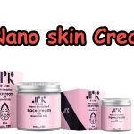 Nano skin Cream