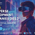 Top 10 Metaverse Development Companies 2023