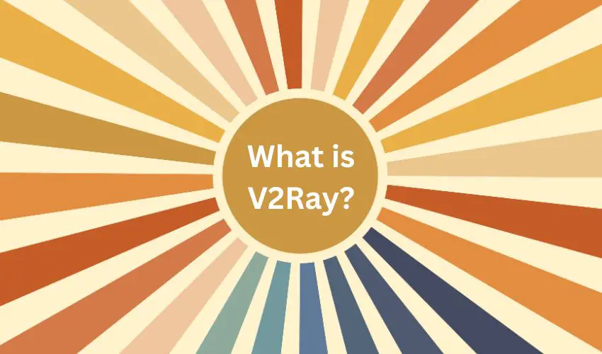 What-is-V2Ray