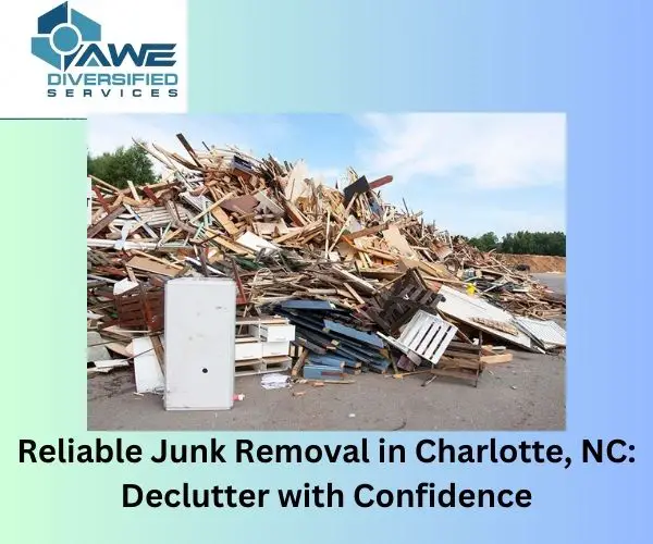 reliable junk removal charlotte nc