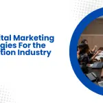 10 Digital Marketing Strategies For the Education Industry