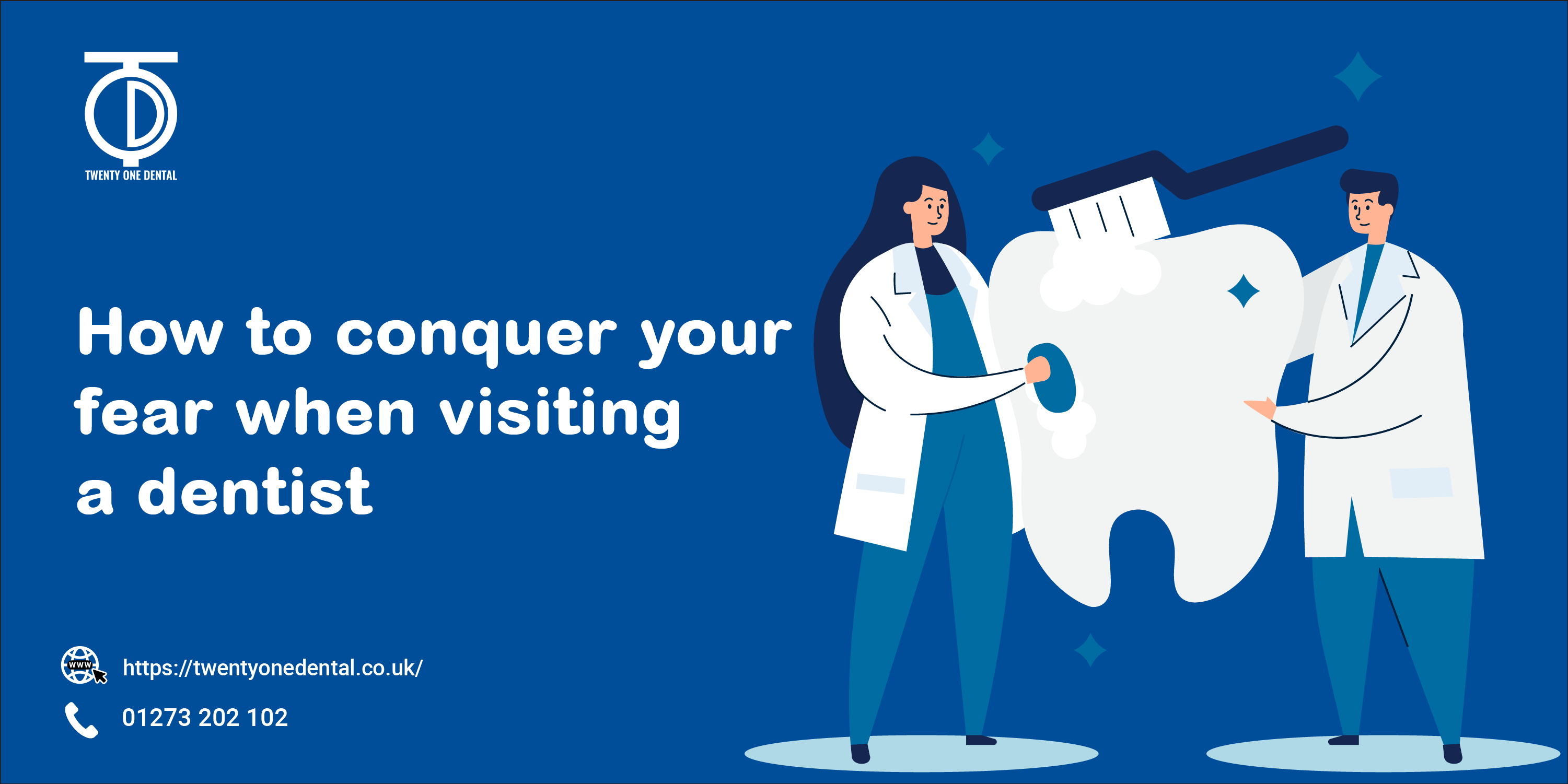 Conquer Your Fear When Visiting a Dentist