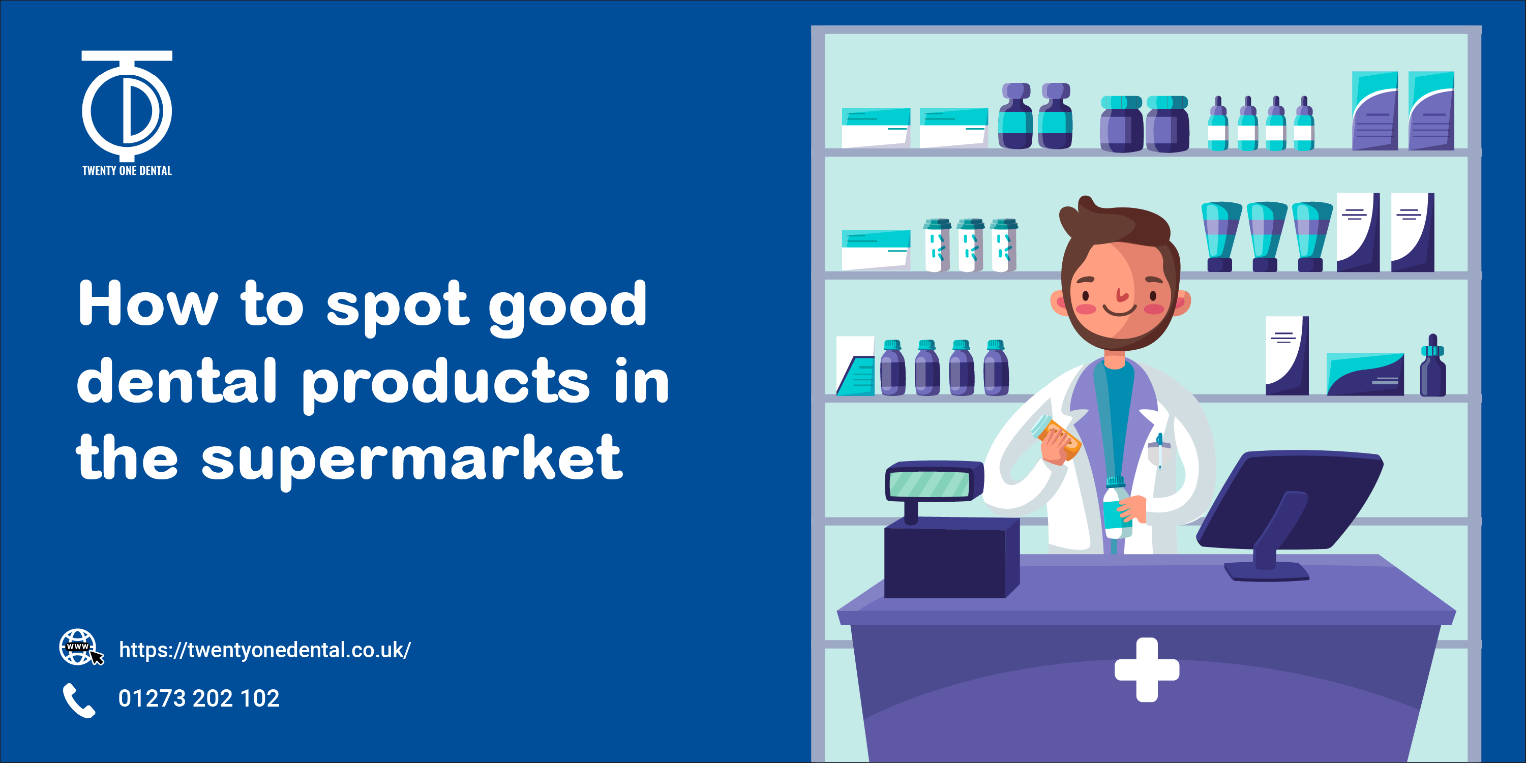 Spot Good Dental Products in the Supermarket