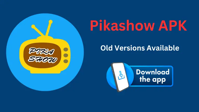 Download PikaShow Old Versions Free