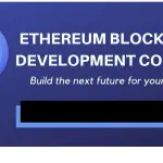 Ethereum Blockchain Development Solutions