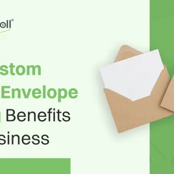 How Custom Mailing Envelope Printing Benefits Your Business