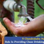 N Chandrababu Naidu's Role In Providing Clean Drinking Water In Rural AP