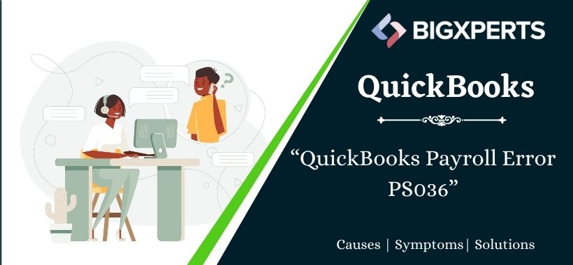 QuickBooks Payroll Error PS036