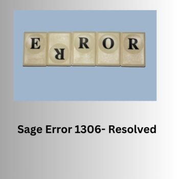 Sage Error 1306- Resolved
