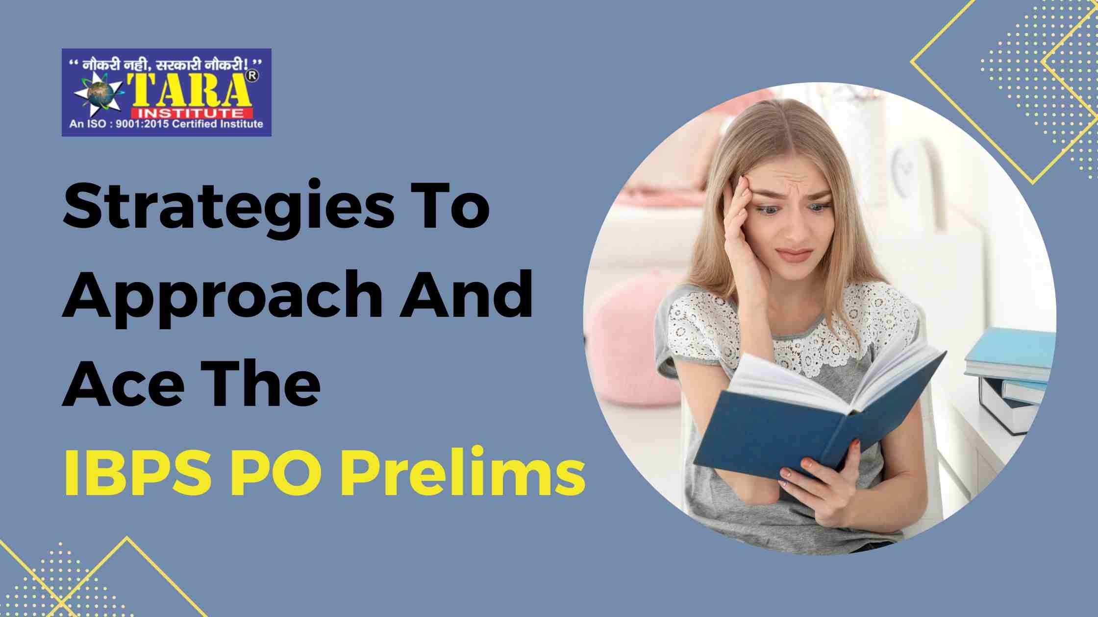 Strategies to Approach and Ace the IBPS PO Prelims