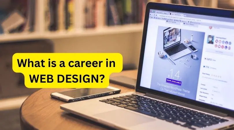 What is a career in web design