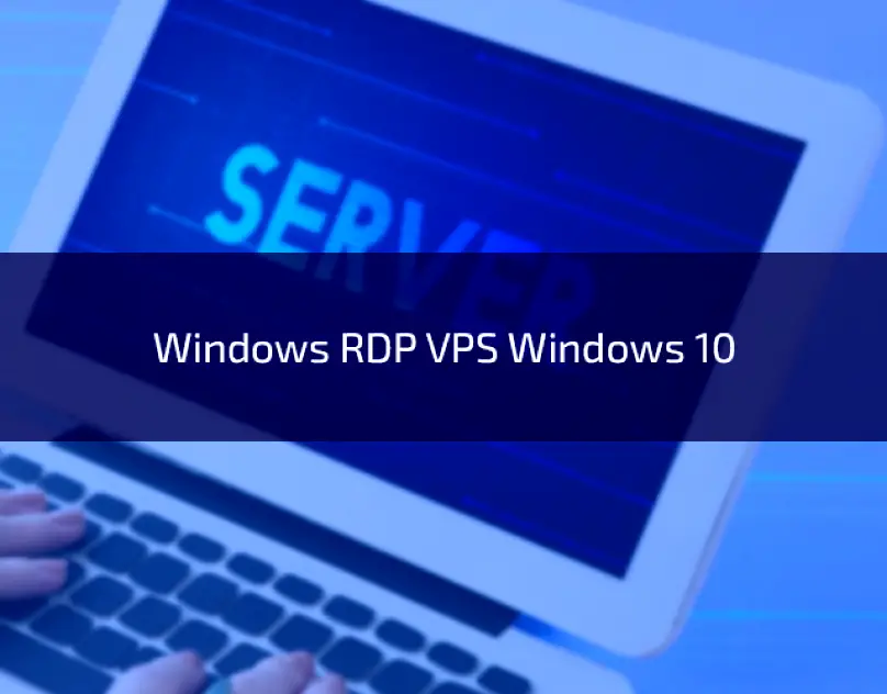 Windows-RDP-VPS-Windows-10