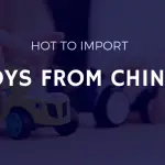 import-toys-from-china