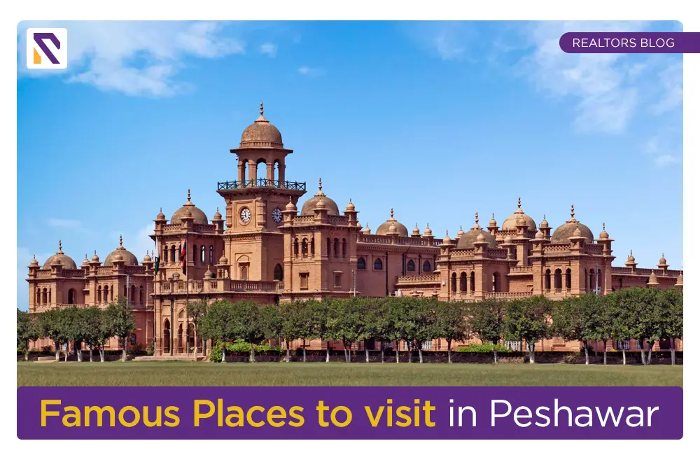 places to visit in peshawar-realtorspk