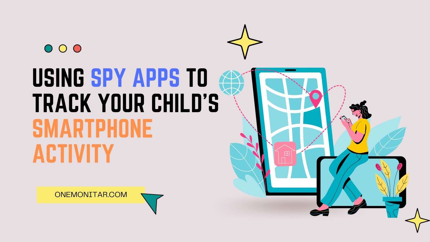 spy app to track your child smartphone activity - onemonitar (1)