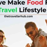 10 vital eat move make food fitness travel lifestyle guides