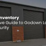 A Comprehensive Guide to Godown Locks and Warehouse Security