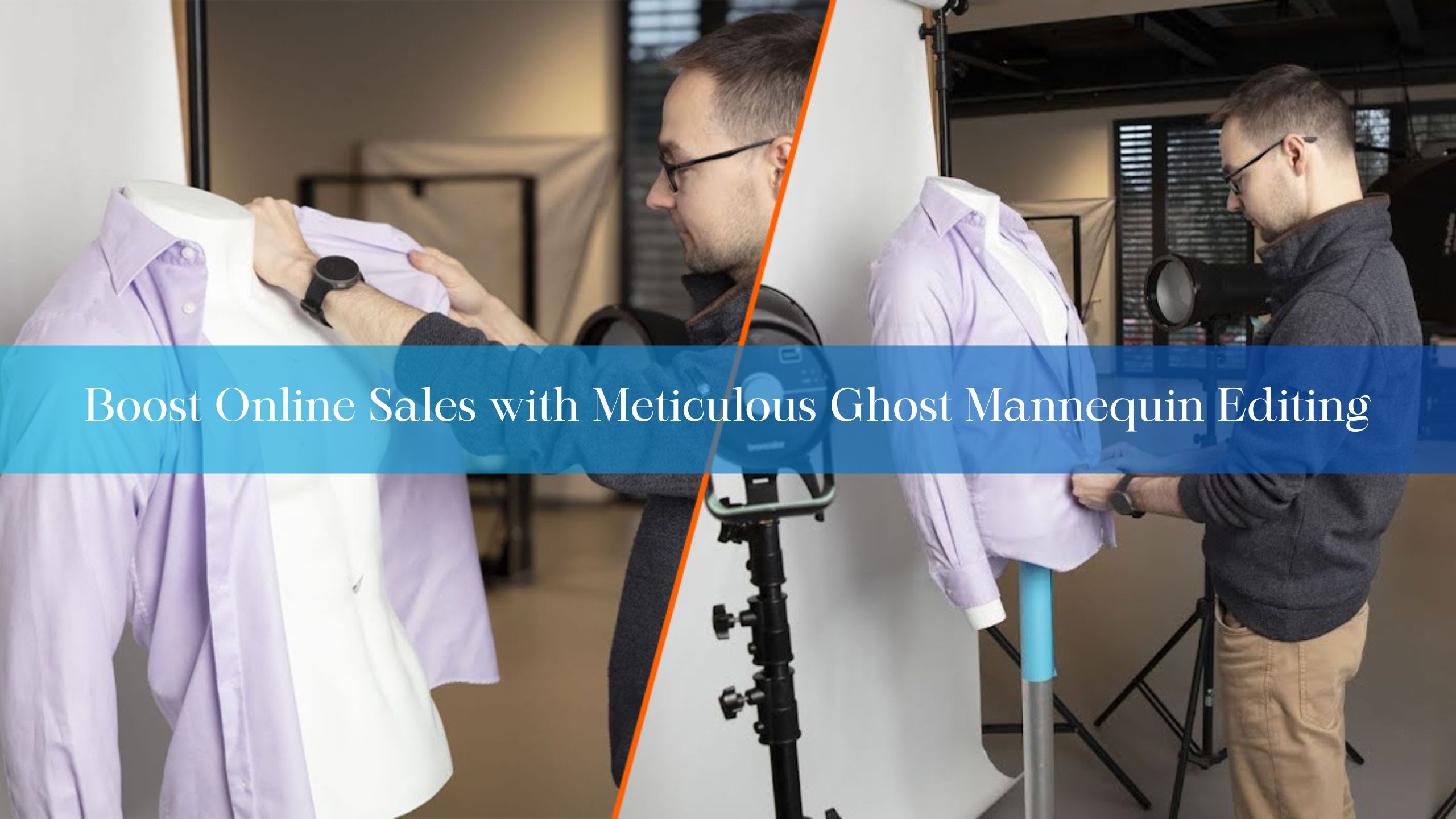 Boost Online Sales with Meticulous Ghost Mannequin Editing