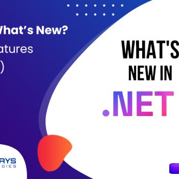 .NET 8: What’s New? (New Features Unveiled) - Amigoways