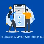 Create an MVP that Gets Traction in 2024