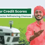 Credit-Scrores-Increase-Tractor-Refinancing-Blog-Banner-01_11zon