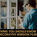 Everything You Should Know About Decorative Window Films (1)
