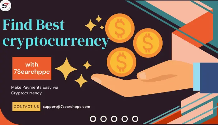 Find best Cryptocurrency with 7Search PPC