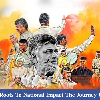 From Local Roots To National Impact The Journey Of TDP Party