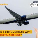 How Can I Communicate with Delta Airlines